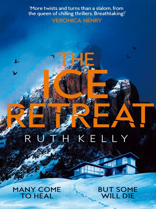 Title details for The Ice Retreat by Ruth Kelly - Available